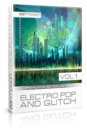 Produktionsmusik mit Electro Pop und Glitch von Earmotion