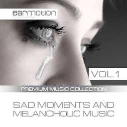 Sad Moments and Melancholic Music Vol.1